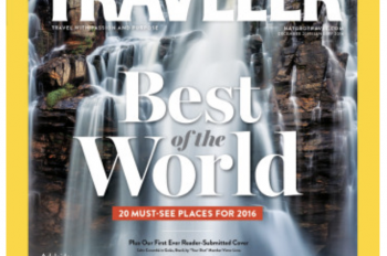 National Geographic Traveler Magazine Announces 2016 Best of the World List