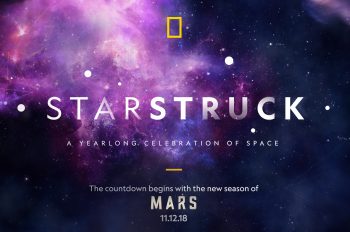 National Geographic Launches Starstruck, A Celebration of Space Across Its Global Networks, Magazines, Books and More