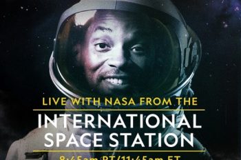 Media Alert: National Geographic and Will Smith Host First Ever Instagram Live from the International Space Station