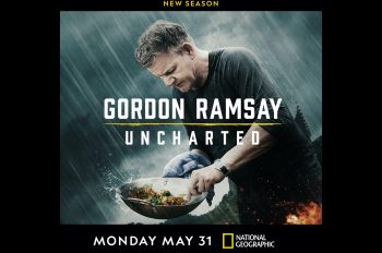 National Geographic’s Cooking Expedition Series ‘Gordon Ramsay: Uncharted’ Serves Up the Season Three Premiere this Memorial Day at 9/8c, Available Next Day on Disney+