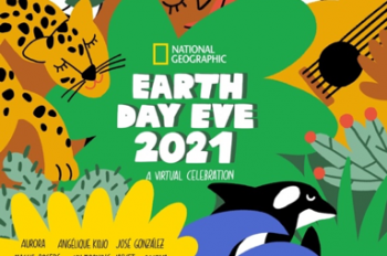 NATIONAL GEOGRAPHIC INVITES THE WORLD TO KICK OFF EARTH DAY WITH STAR-STUDDED EARTH DAY EVE CELEBRATION